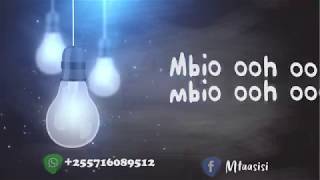 Alikiba -  mbio ( Lyrics)