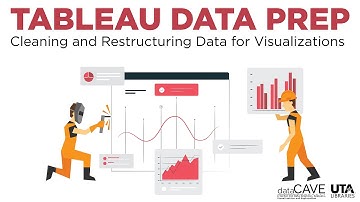 Tableau Data Prep: Cleaning and Restructuring Data for Visualizations | UTA Libraries