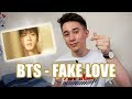 BTS - FAKE LOVE / МОЯ РЕАКЦИЯ