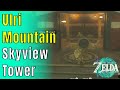 How to get the terminal  activate ulri mountain skyview tower  zelda tears of the kingdom