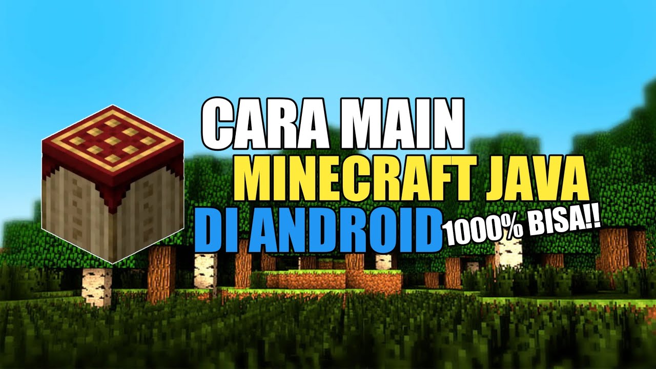 Cara main Minecraft Java di android terbaru 2023!! 1000% Berhasil ...