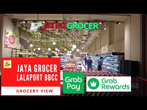 Grocery View | Jaya Grocer @ LaLaport BBCC