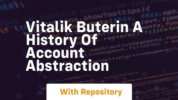 vitalik buterin a history of account abstraction