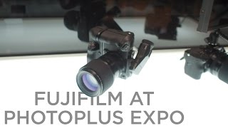 Fujifilm at the PhotoPlus Expo 2016 - Lenses and GFX System Coverage