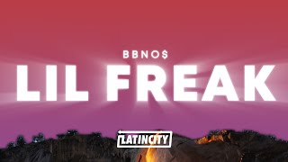 bbno$ – lil' freak (Lyrics)