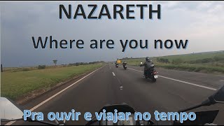 NAZARETH Where Are You Now - 1983 LEGENDADO