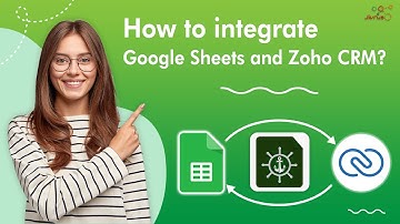 How to integrate Google Sheets and Zoho CRM - GET/CREATE/UPDATE Zoho CRM and Sheets