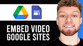 How To Embed Google Drive Video on Google Sites (Step By Step)