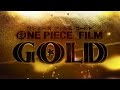 Film Review #1 - One Piece GOLD  مراجعة فيلم