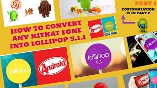 HOW TO UPDATE ANY KITKAT OR JELLYBEAN PHONE INTO LOLLIPOP. [ PART 1 ] WITHOUT OFFICIAL UPDATE. screenshot 3