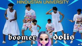 BOOMER DOLIS🥵 Funny dance|| Hindustan got talent's 👍 Hindustan University 🔥 Chennai ✨