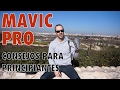 MAVIC PRO (ESPAÑOL) - Consejos y Trucos para Principiantes