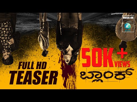 "BLANK"   First Look Official Teaser | "BLANK" Kannada Movie |  Krishi Thapanda | S Jay