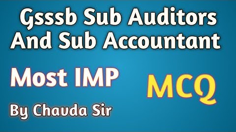 Sub Auditors /Sub Accountant Important Mcqs/In Gujarati