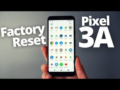 Google Pixel 3a - How to Factory Reset your Phone ( Hard & Soft Reset )