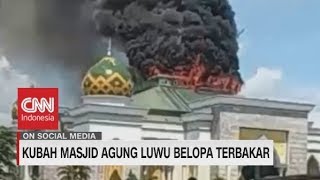 Penampakan Kubah Masjid Agung Luwu Belopa Terbakar