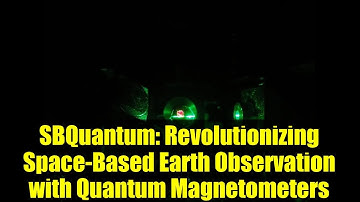 SBQuantum: Revolutionizing Space-Based Earth Observation with Quantum Magnetometers