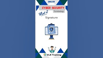 What is Signature?cyber security terminology #cybersecurity #vlrtraining #education