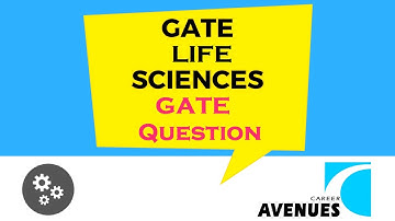 GATE XL Chemistry (life Science GATE Question) Sample Video by Career Avenues