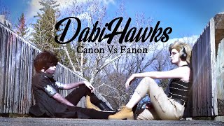 DabiHawks - Canon Vs Fanon // My Hero Academia Cosplay Skit