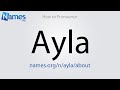 How to pronounce ayla