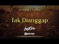 LANGIT SORE : TAK DIANGGAP (OFFICIAL LYRIC VIDEO)