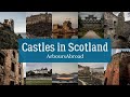 Castles in Scotland to See and Explore in 2020 | ArboursAbroad