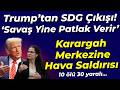 Trump'tan Kürtler ve Ahmed Şara çıkışı: Onu ben getirdim! Karargah merkezine hava saldırısı...