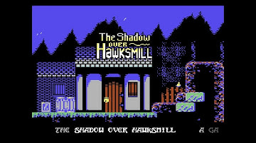 Shadow over Hawksmill / C64