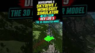 Developing a Skydive / Wingsuit Simulator in Unity - Dev Log 5