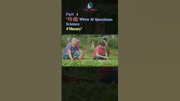 🧠😱 When AI Questions Science #Theory #Adaptability #Capabilities #Integrity #Security #Innovation P4