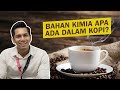 Bahan Kimia Apa Ada dalam Kopi?