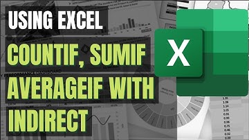 Excel Tutorial No 029 CountIf, SumIf, AverageIf with Indirect