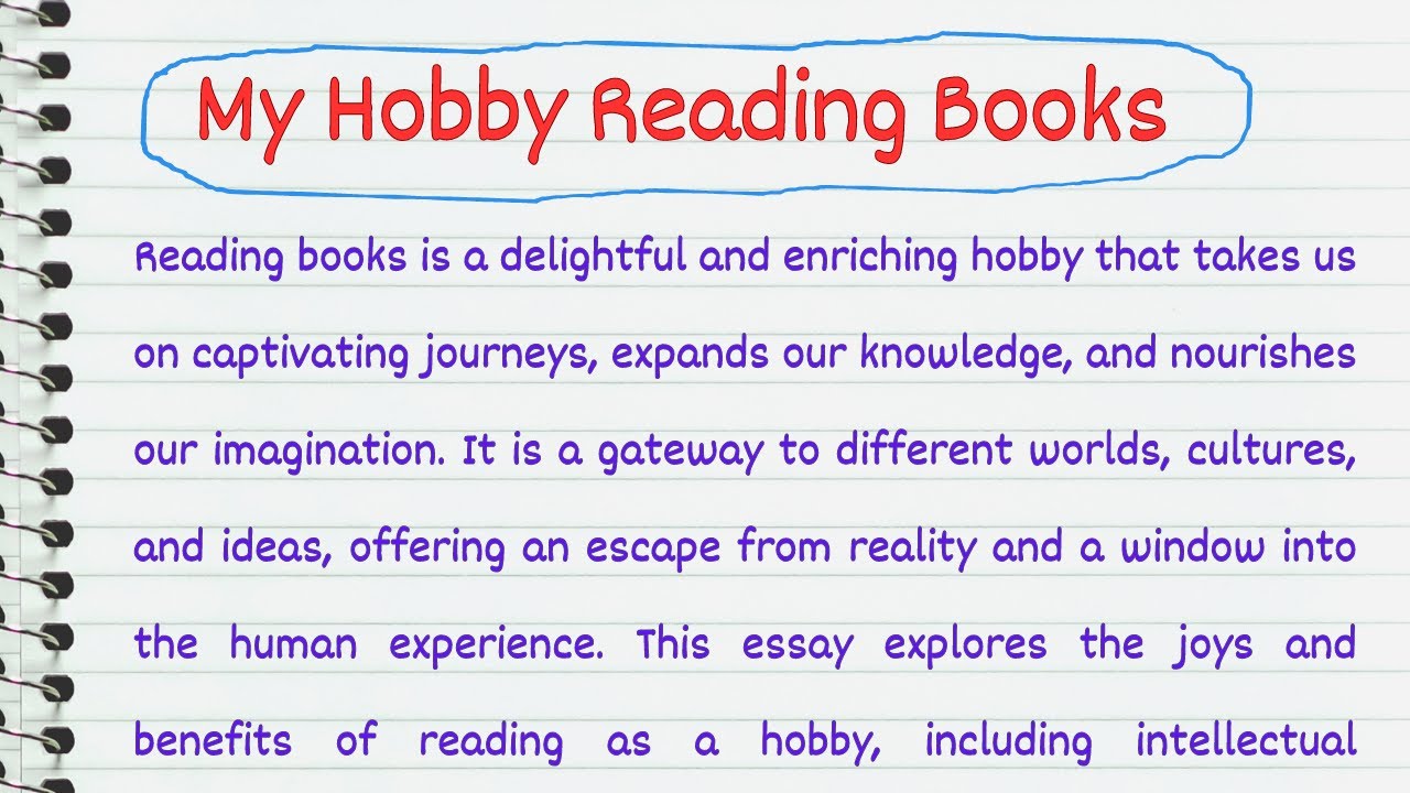 my hobby is reading books essay