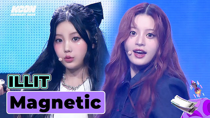[KCON GERMANY 2024] ILLIT (아일릿) - Magnetic@DREAM STAGE | Mnet 241031 방송