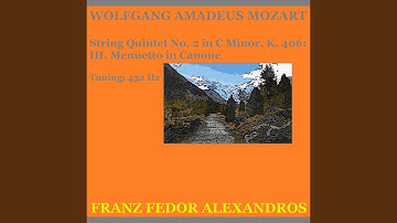 String Quintet No. 2 in C Minor, K. 406: III. Menuetto in Canone