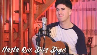 Hasta Que Dios Diga - Anuel AA , Bad Bunny (Ady Cover)