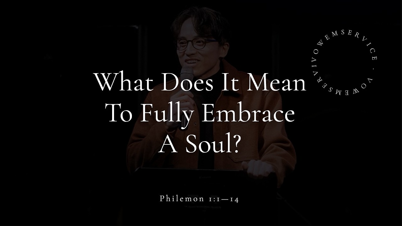 WHAT DOES IT MEAN TO FULLY EMBRACE A SOUL?