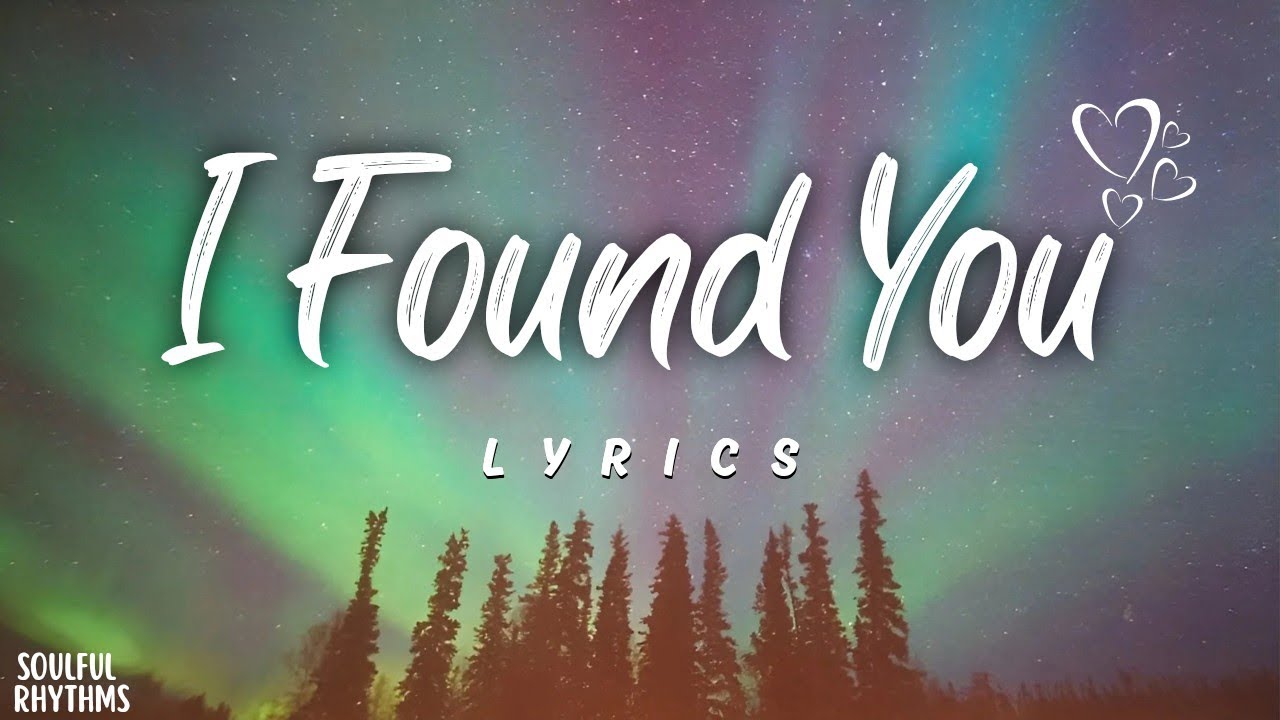I Found You - Heartfelt Love Song with Lyrics | Soulful Rhythms - YouTube