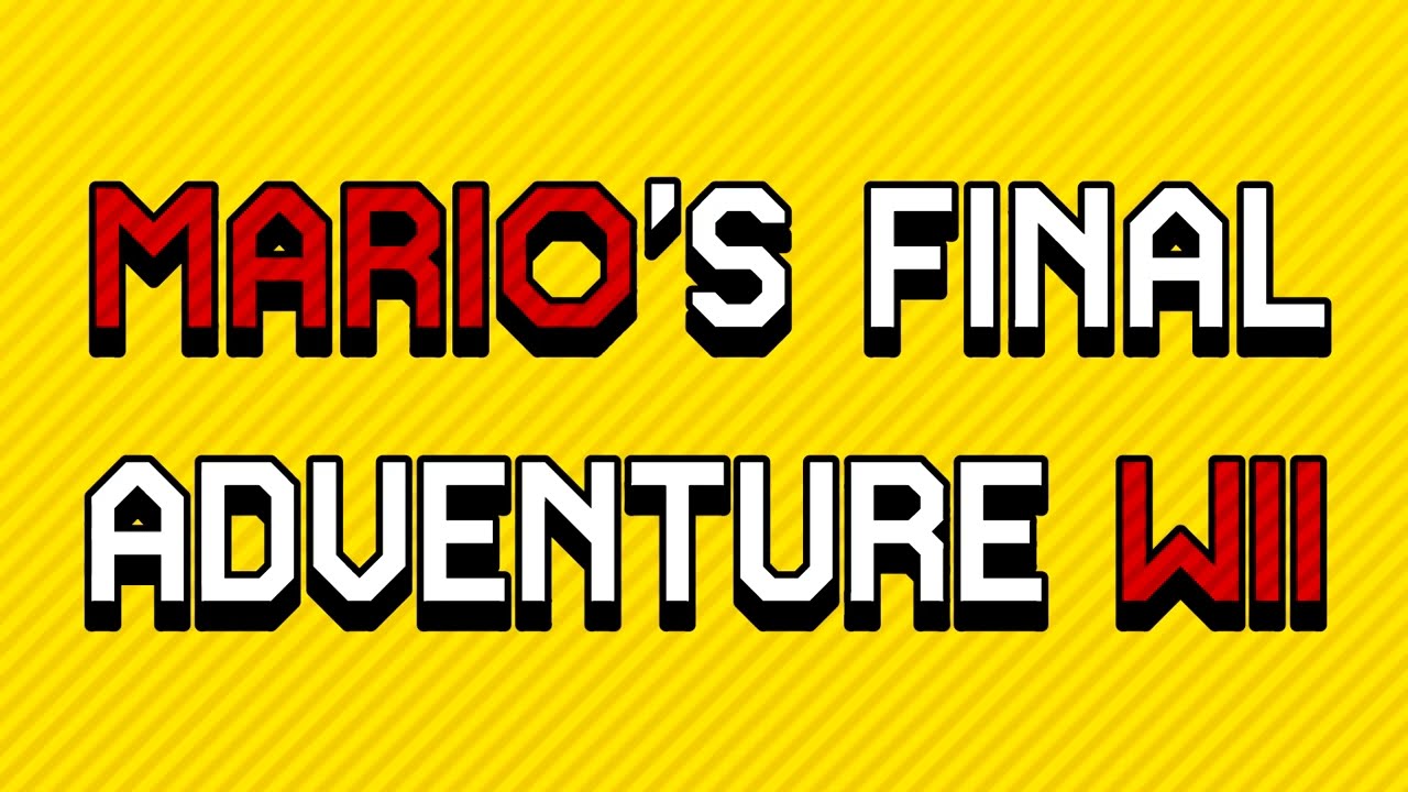 Mario's Final Adventure Wii - Final & Release Trailer