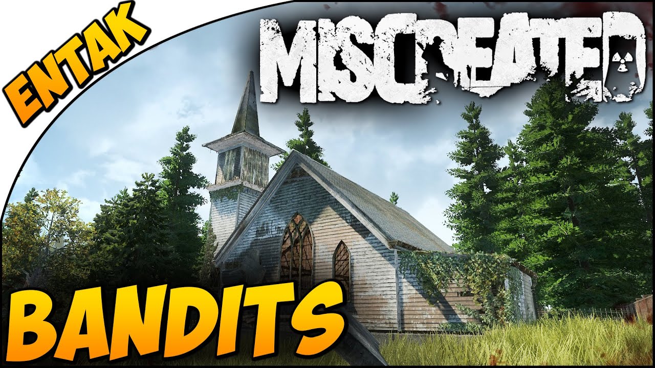 Miscreated Gameplay ➤ Bandits In SULTAN, The Church, & Mutants! [60 FPS][Part 8]