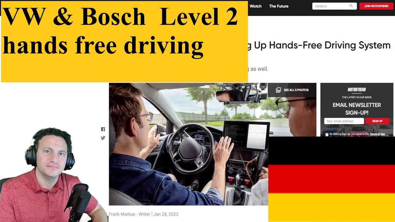 VW & Bosch  Level 2 hands free driving