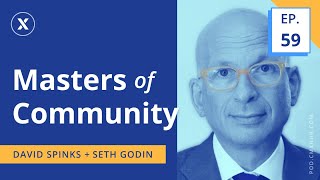 Humanizing Your Community with Seth Godin