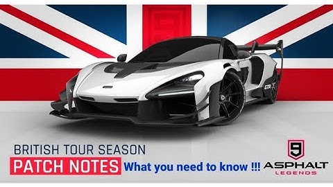 British season:patch notes| Update 23 | Asphalt 9
