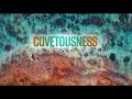 Covetousness | GBNLive | Ep.208
