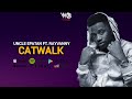 Rayvanny Catwalk Ft Uncle Epatan Official Lyrics mp3