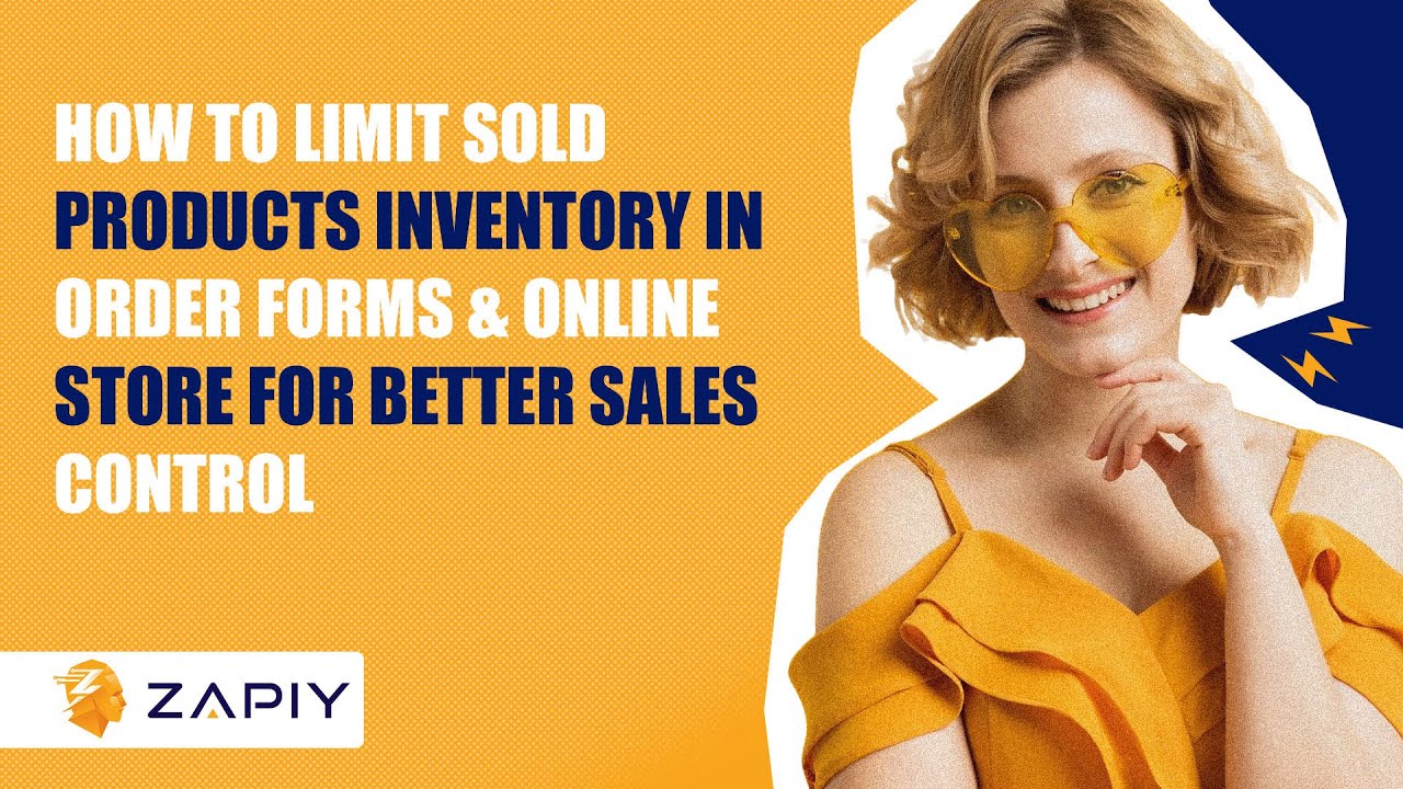 How to Limit Sold Products Inventory in Order Forms & Online Store for Better Sales Control