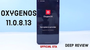OxygenOS 11.0.8.13 (IN & EU) and 11.0.8.12 (NA) for the OnePlus 8T