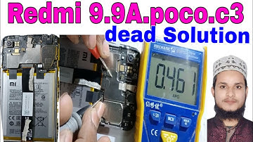 Redmi 9,9a Dead Solution || Mi 9a , poco c3 dead Mobile solution || MI Redmi 9A Poco Dead Solution