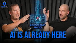 AI Is Already Running MSK Services  Are PTs Ready